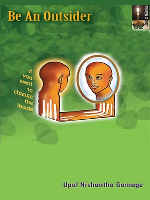 cover image of Be an Outsider if You Want to Change the Inside